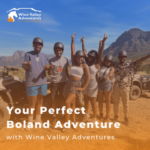 Your perfect Boland Adventure with Wine Valley Adventures